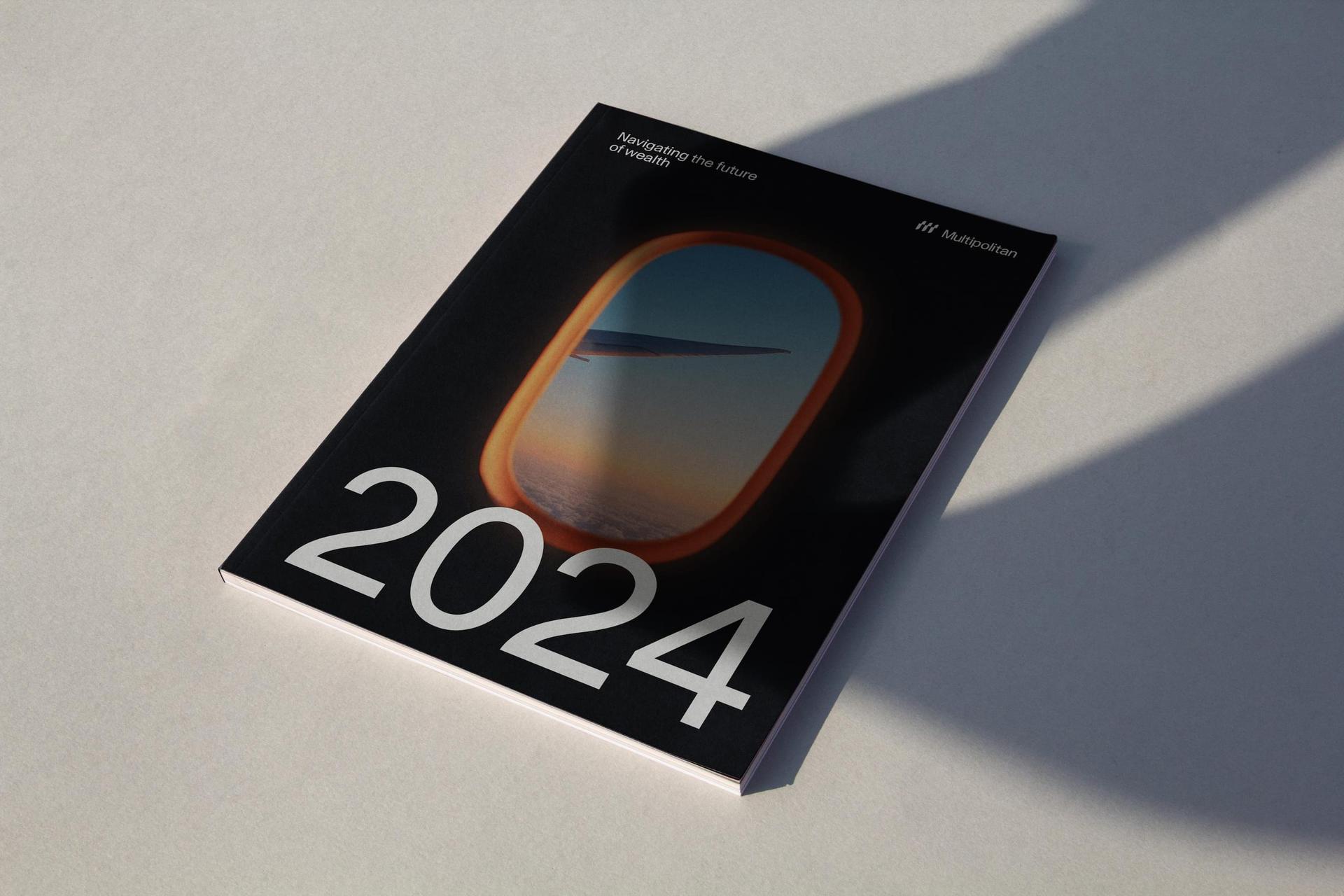 The Wealth Report 2024: Navigating the Future of Wealth